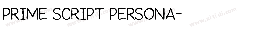 Prime Script PERSONA字体转换